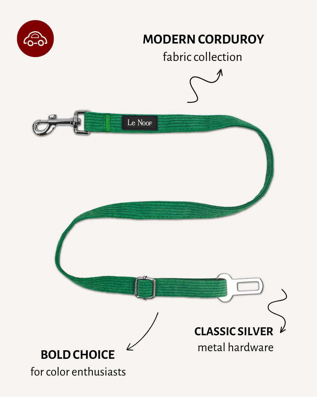 Kelly green corduroy dog seatbelt, Le Noof
