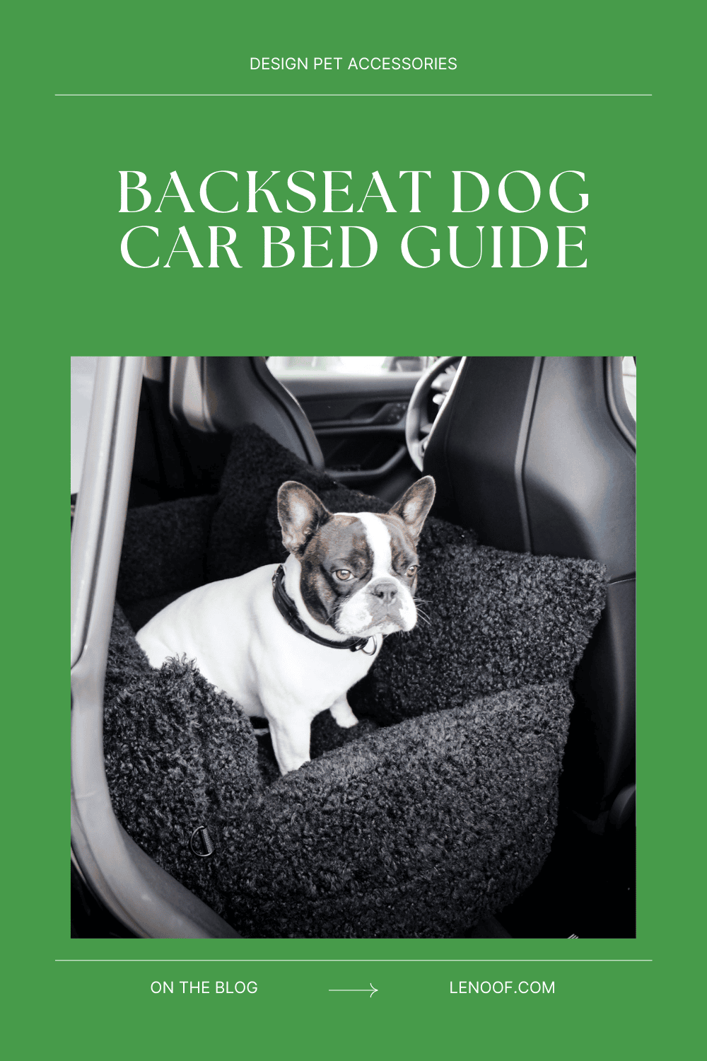 Backseat dog car bed guide blog post cover 