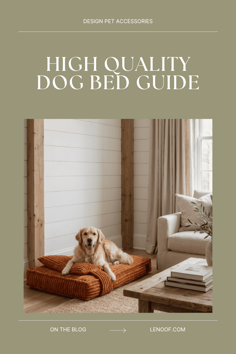 High Quality Dog Bed blog post cover by Le Noof