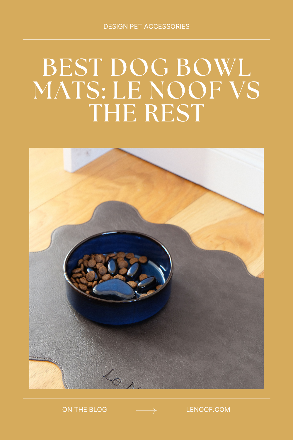 Best dog bowl mat blog post cover by Le Noof