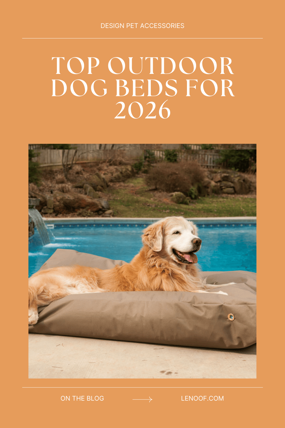 top outdoor dog beds blog post by le noof